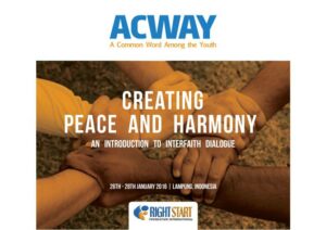 Creating Peace and Harmony: an Introduction to Interfaith Harmony and Dialogue